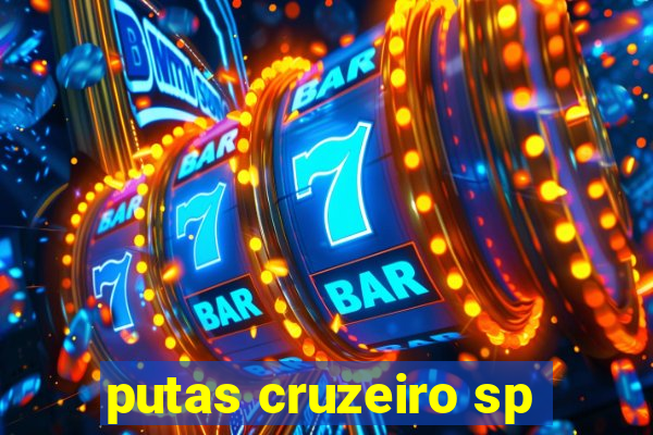 putas cruzeiro sp